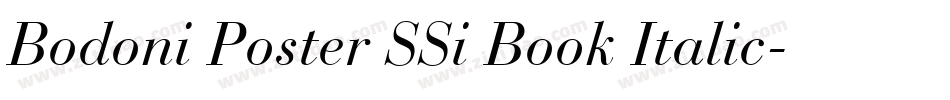 Bodoni Poster SSi Book Italic字体转换